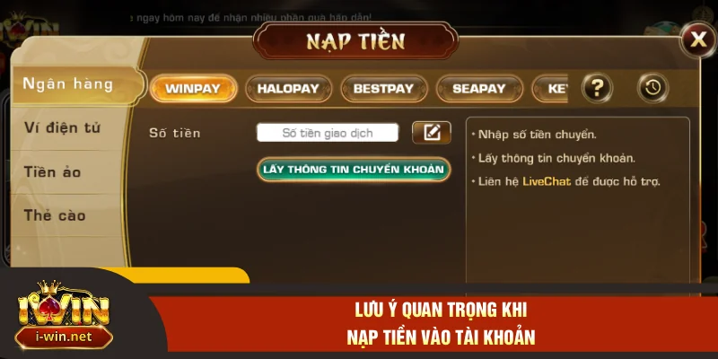 Lưu ý quan trọng khi nạp tiền vào tài khoản